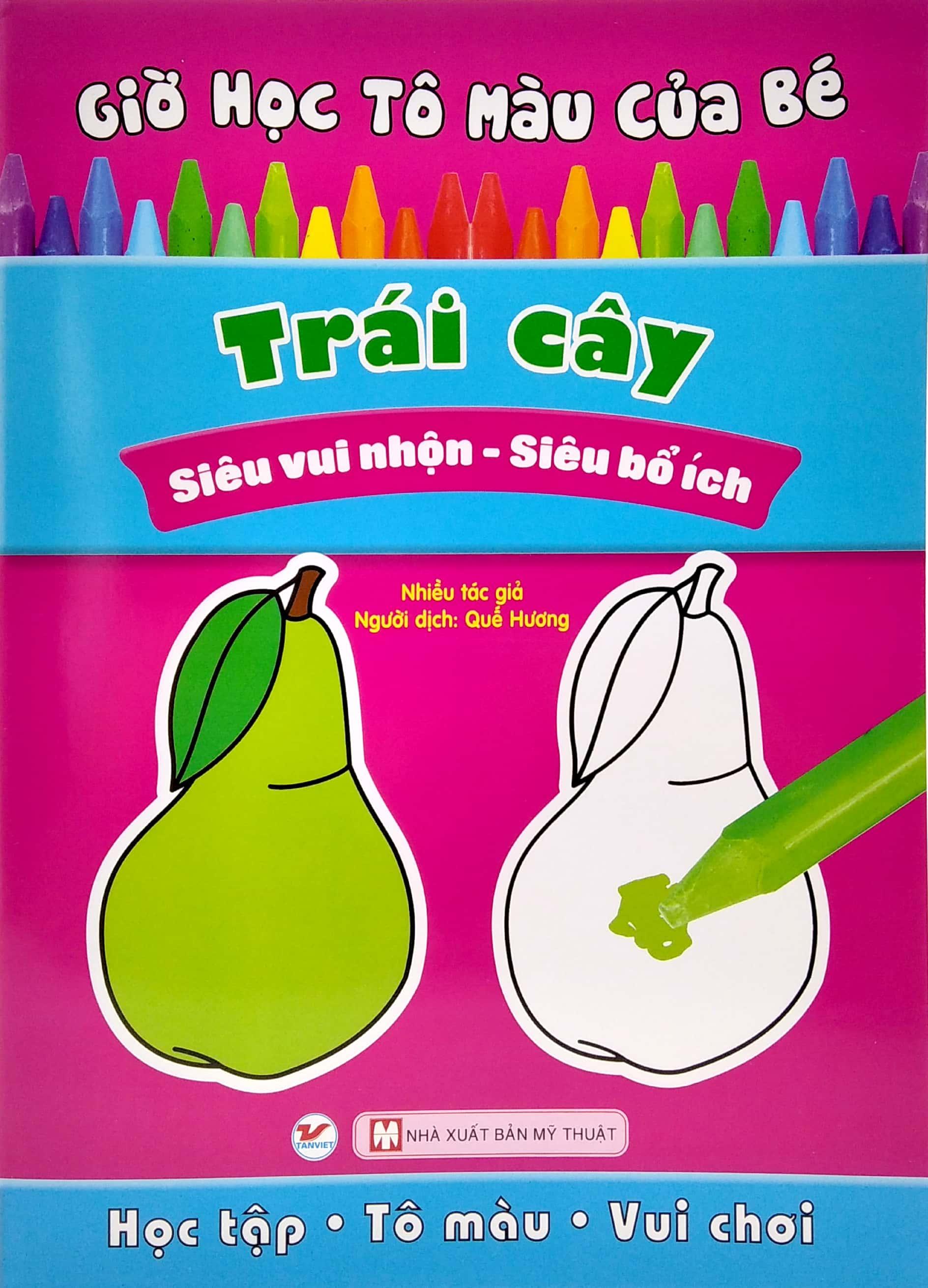 Giờ Học Tô Màu Của Bé - Trái Cây (Siêu Vui Nhộn - Siêu Bổ Ích)