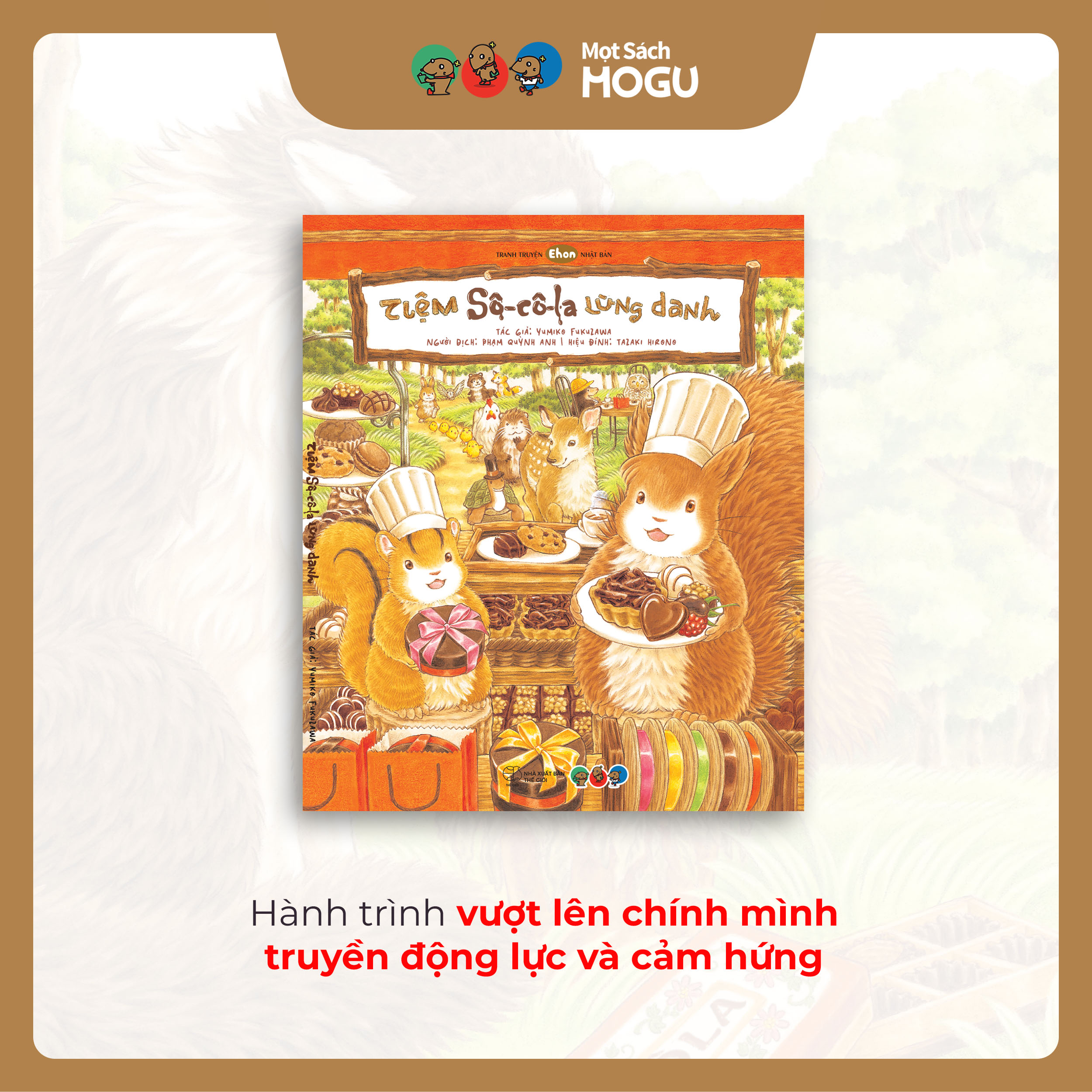 Truyện Ehon bé 3-4-5 tuổi - Tiệm Sô-cô-la lừng danh