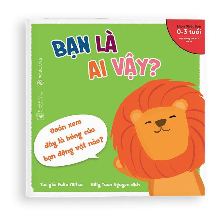 Sách Ehon Nhật Bản Combo 4 cuốn Bạn là ai vậy Dành cho trẻ từ 0 3 tuổi
