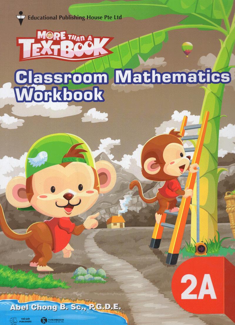 Classroom Mathematics Workbook 2A - Học Kỳ 1