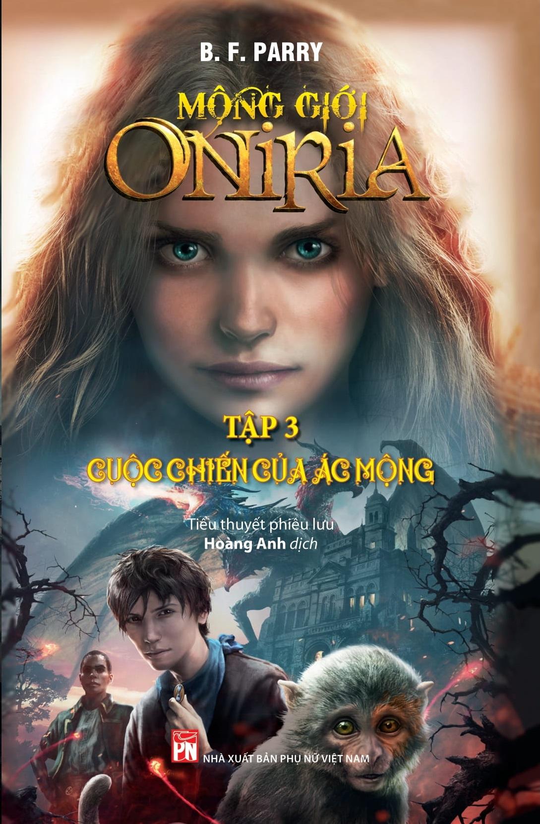 Mộng Giới Oniria Tập 3 : Cuộc Chiến Của Ác Mộng