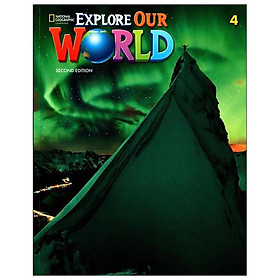 Explore Our World 4: Student