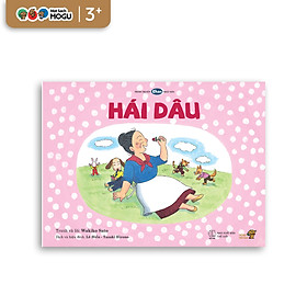 Truyện Ehon bé 3-4-5 tuổi - Hái dâu