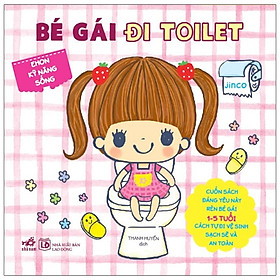 Ehon Kỹ Năng Sống - Bé Gái Đi Toilet (2017)