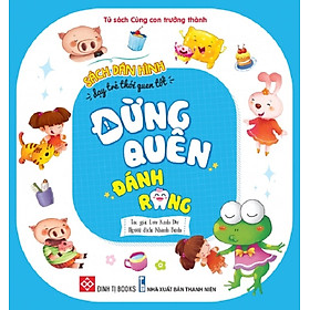 Sách Dán Hình Dạy Trẻ Thói Quen Tốt (Cho bé từ 3 - 6 tuổi) – Đinh Tị Books