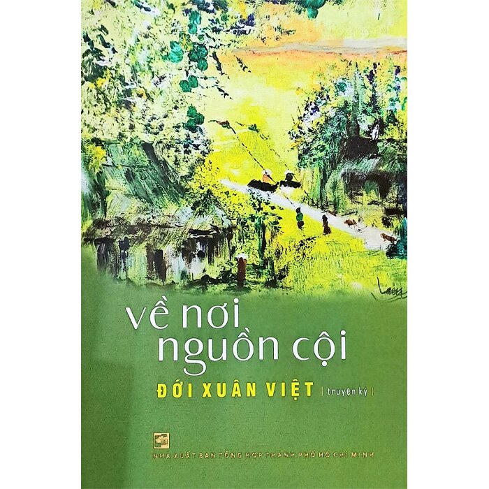 Sách - Về Nơi Nguồn Cội - Đới Xuân Việt