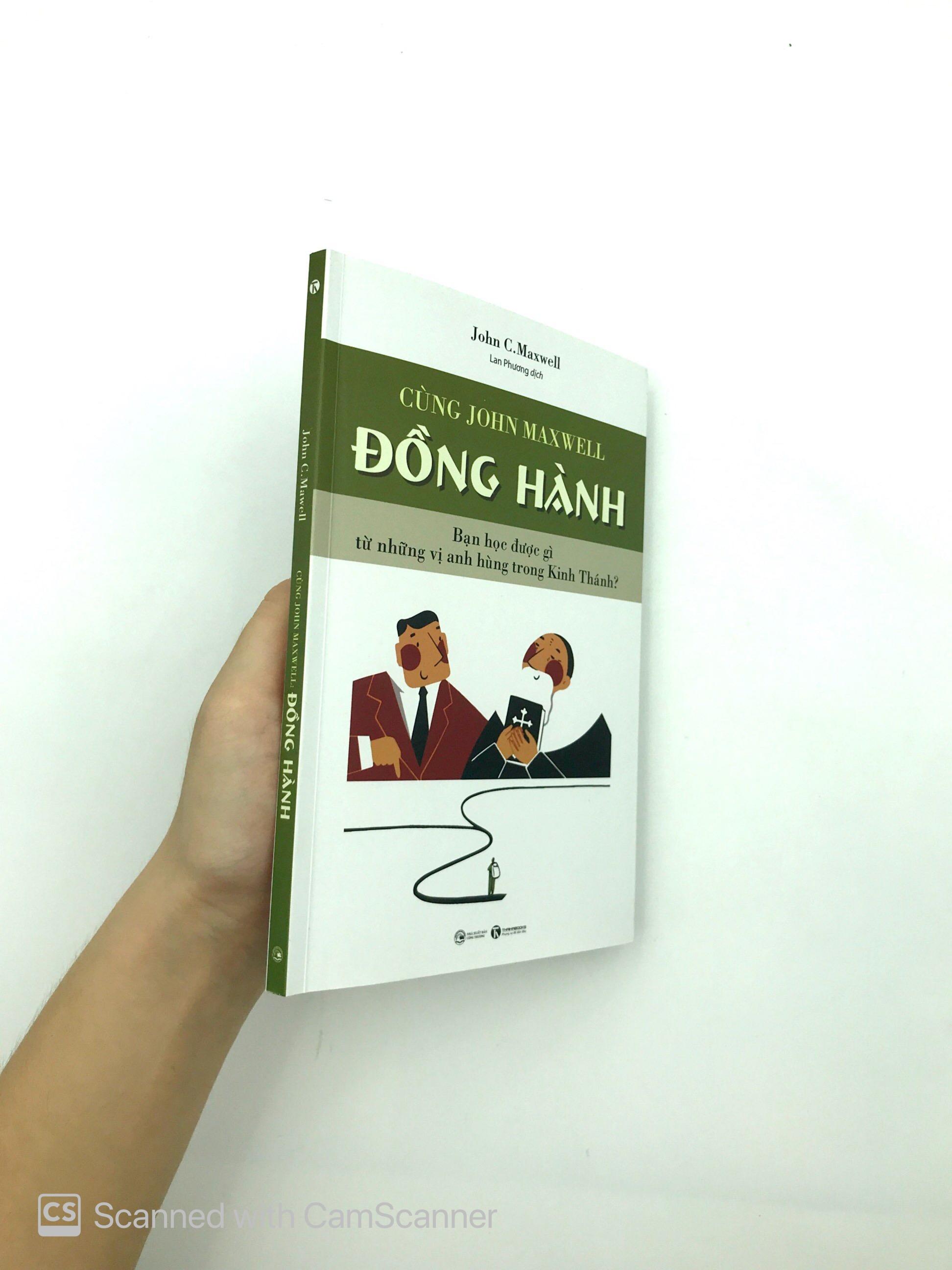 Cùng John Maxwell Đồng Hành ( Đồng Hành Cùng Vĩ Nhân (Tái Bản) )