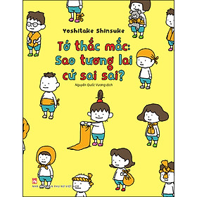 Tớ Thắc Mắc: Sao Tương Lai Cứ Sai Sai?