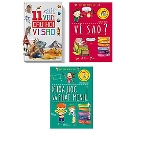 Combo 3 Cuốn 11 Vạn Câu Hỏi Vì Sao + Hỏi Đáp Cùng Em: Vì Sao?  + Hỏi Đáp Cùng Em: Khoa Học Và Phát Minh