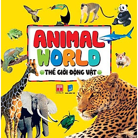 Bé Yêu Đi Mẫu Giáo - Thế Giới Động Vật