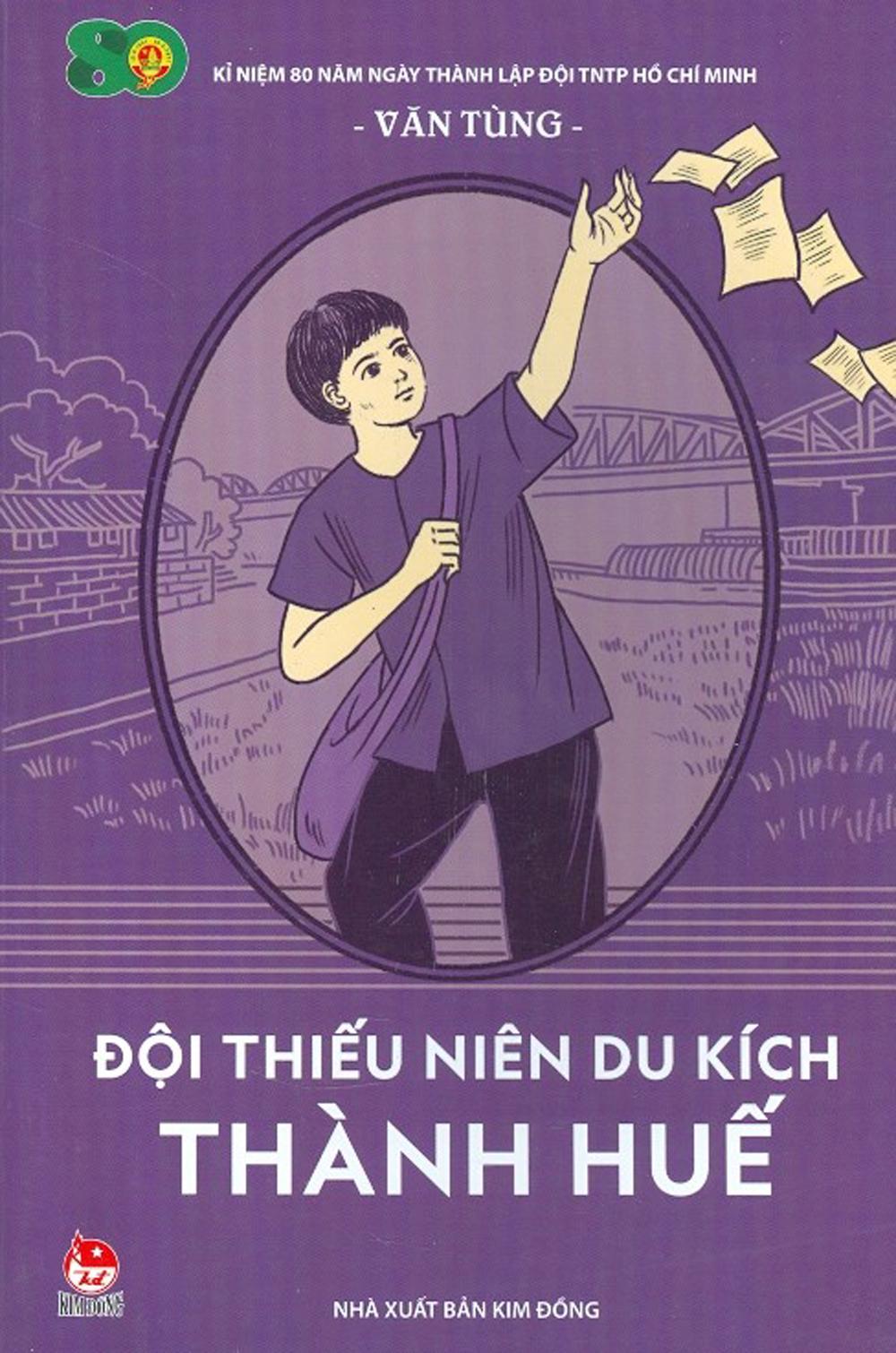 Đội Thiếu Niên Du Kích Thành Huế (Tái Bản 2021)