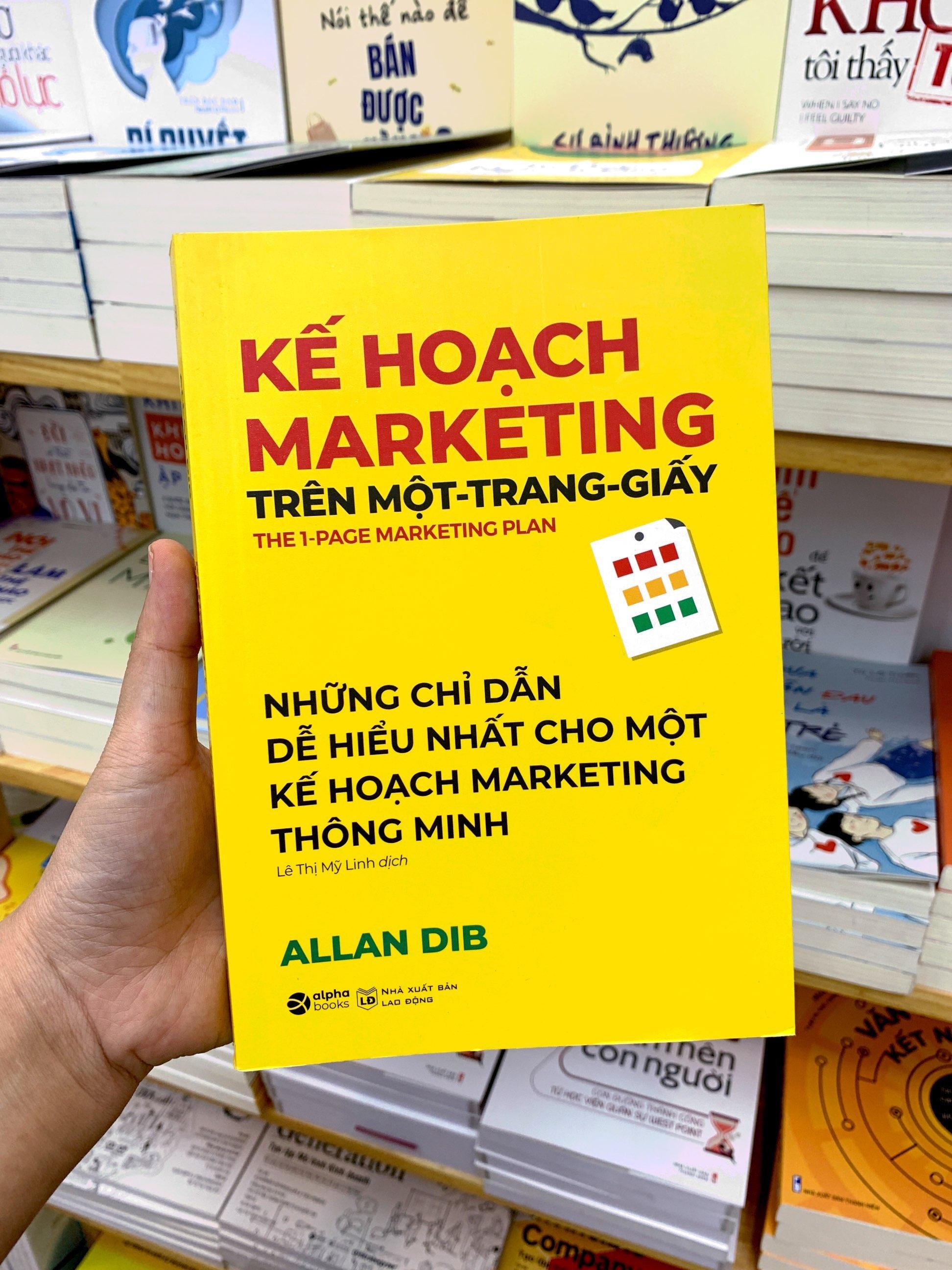 Kế Hoạch Marketing Trên Một Trang Giấy (Những Chỉ Dẫn Dễ Hiểu Nhất Cho Một Kế Hoạch Marketing Thông Minh)