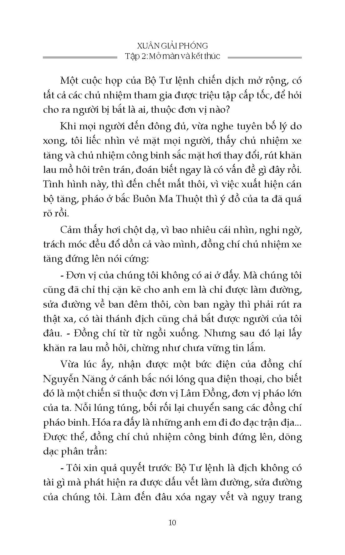 Xuân Giải Phóng, tập 2: Mở Màn Và Kết Thúc