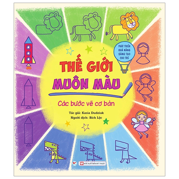Thế Giới Muôn Màu - Các Bước Vẽ Cơ Bản