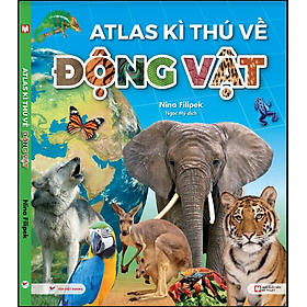 Sách At las kì thú về động vật