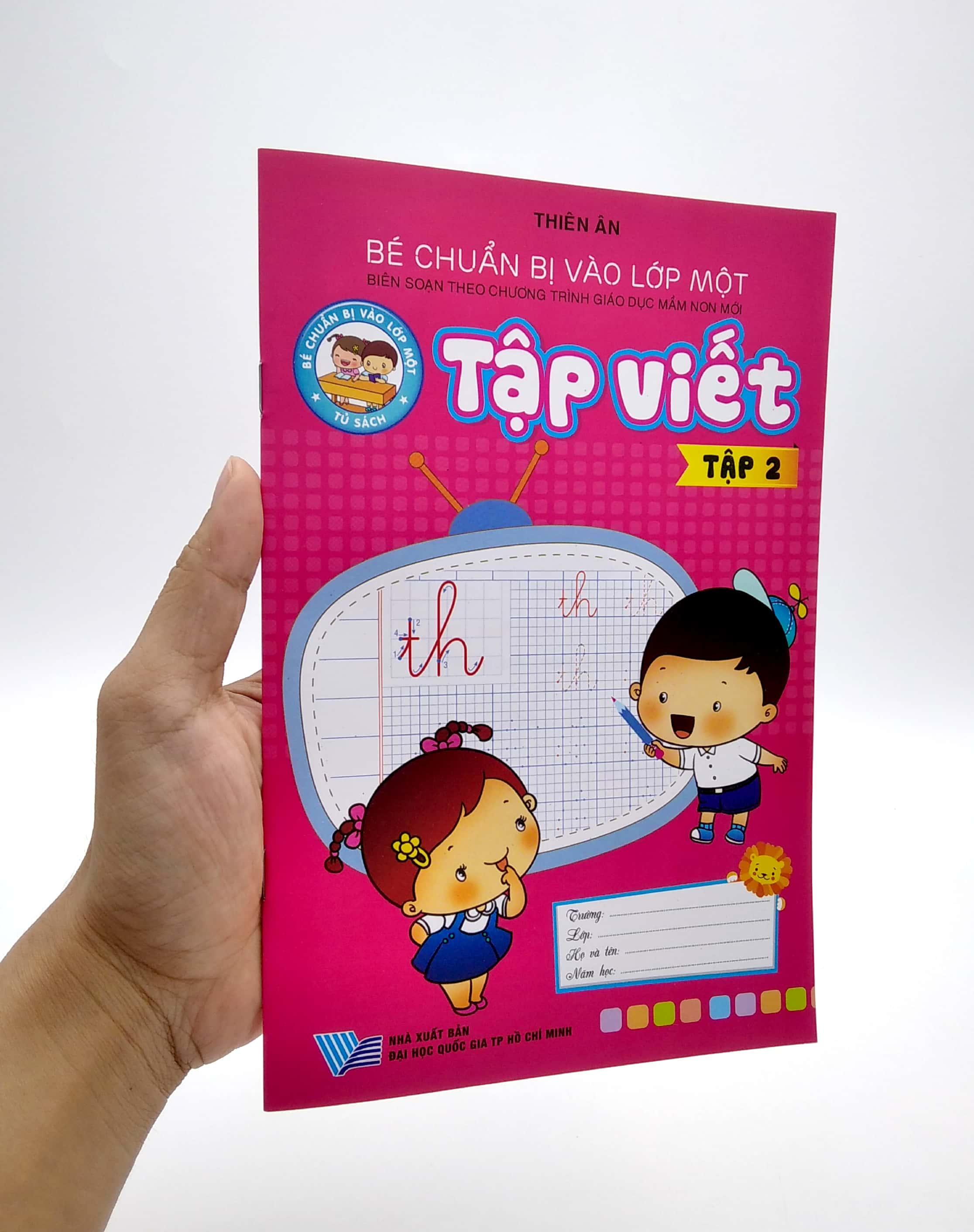 Bé Chuẩn Bị Vào Lớp 1 - Tập Viết - Tập 2 (Tái Bản)