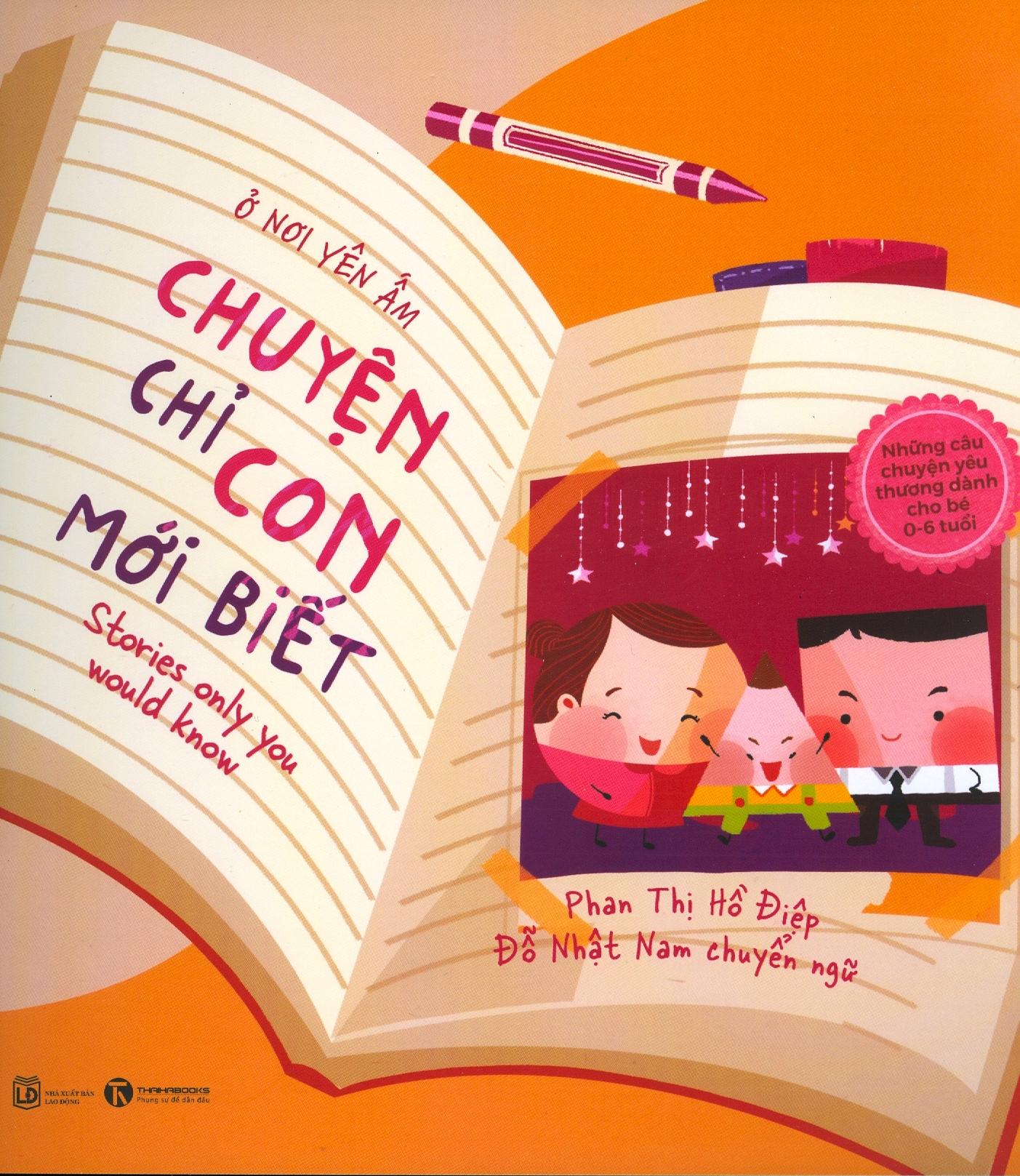Ở Nơi Yên Ấm - Chuyện Chỉ Con Mới Biết