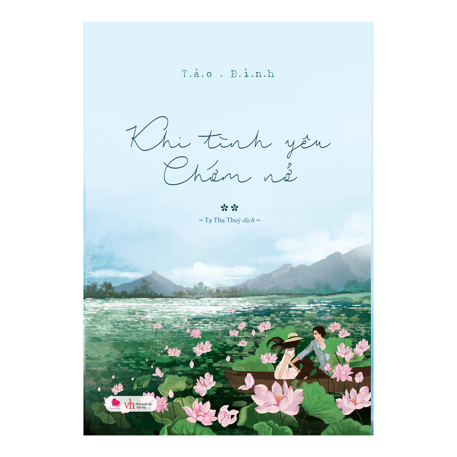 Cuốn sách: Khi Tình Yêu Chớm Nở (2 Tập)