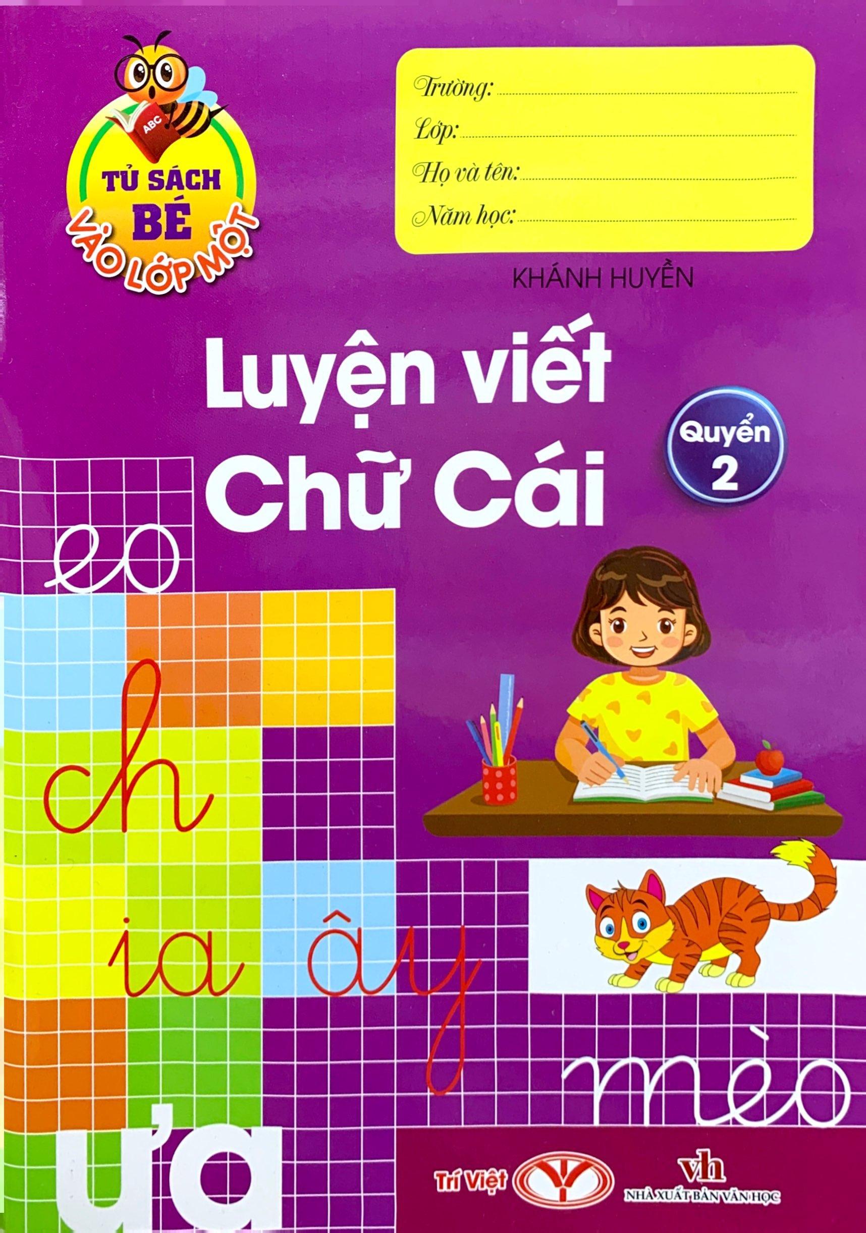 Tủ Sách Bé Vào Lớp Một - Luyện Viết Chữ Cái Q.2