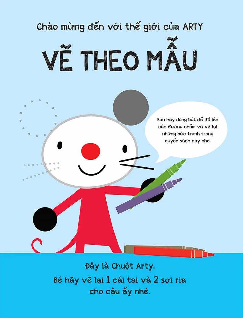 Arty Mouse - Vẽ Theo Mẫu (Học Tập Đầu Đời Thông Qua Mỹ Thuật)