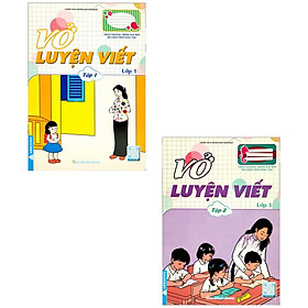 Sách - Vở Luyện Viết Lớp 1 - Tập 1,2 - Bộ 2 Cuốn