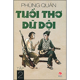 Tuổi Thơ Dữ Dội - Tập 2
