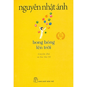 Bong Bóng Lên Trời (Phiên bản bỏ túi xinh xắn khổ nhỏ 10cm x 14.5cm)