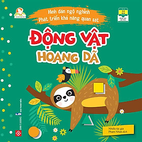 Hình Dán Ngộ Nghĩnh - Phát Triển Khả Năng Quan Sát - Động Vật Hoang Dã