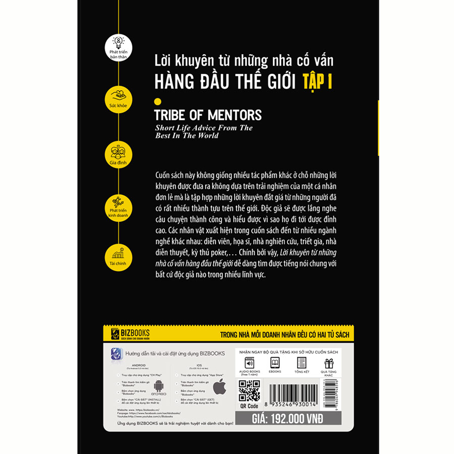 Lời Khuyên Từ Những Nhà Cố Vấn Hàng Đầu Thế Giới – Tribe Of Mentors (Tập 1)