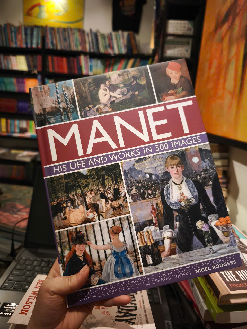 Sách - Manet His Life Works In 500 Images by Nigel Rodgers - Sách Nghệ thuật Tiếng Anh
