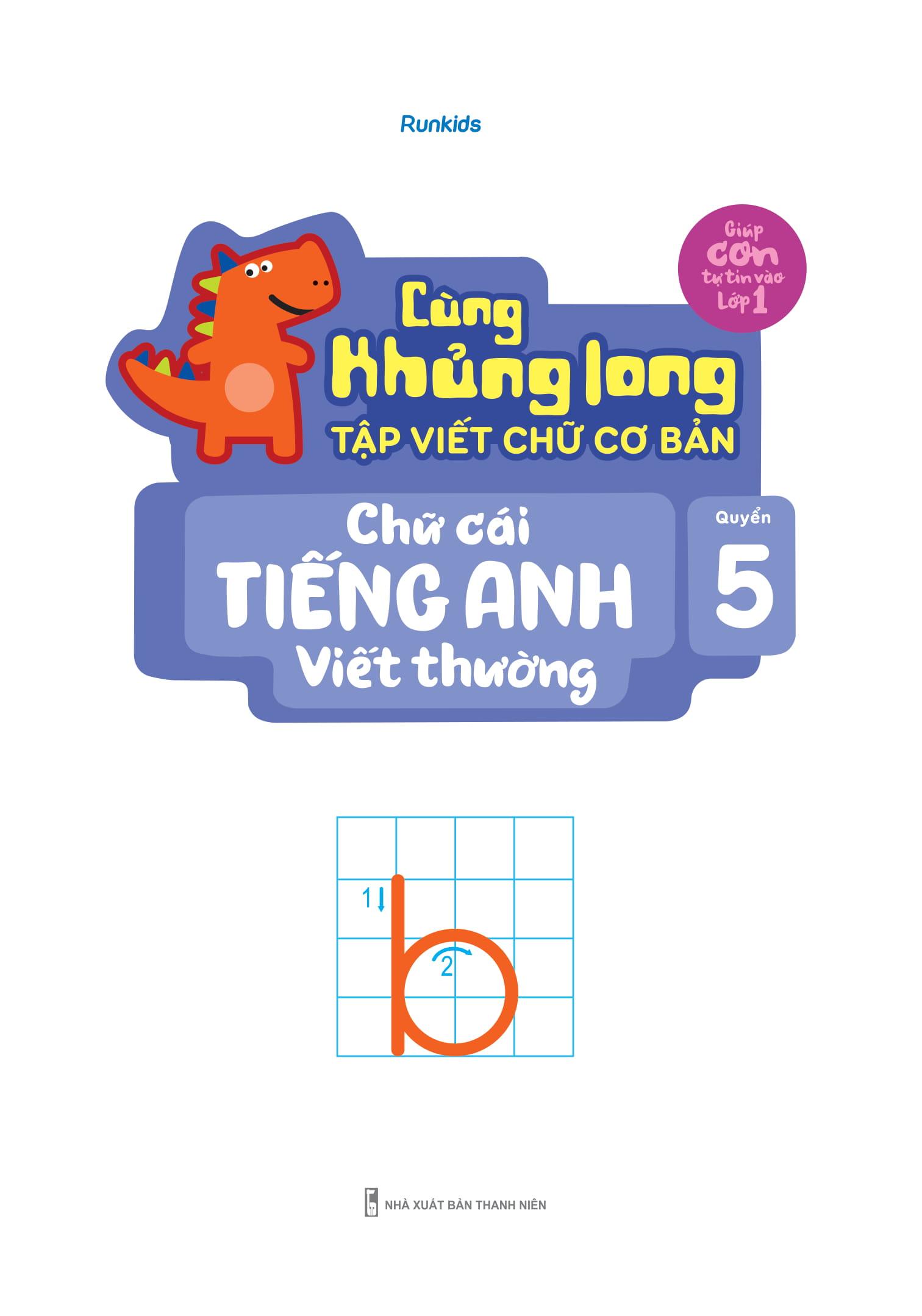 Cùng Khủng Long Tập Viết Chữ Cơ Bản - Chữ Cái Tiếng Anh Viết Thường - Quyển 5 - Sticker Bé Trai