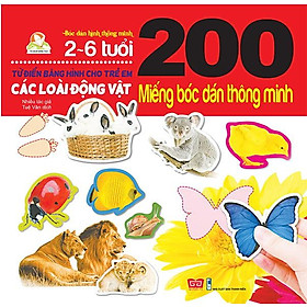 200 Miếng Bóc Dán Thông Minh - Các Loài Động Vật (Tái Bản 2018)
