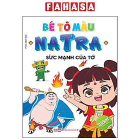 Sách - Bé Tô Màu Natra - Sức Mạnh Của Tớ