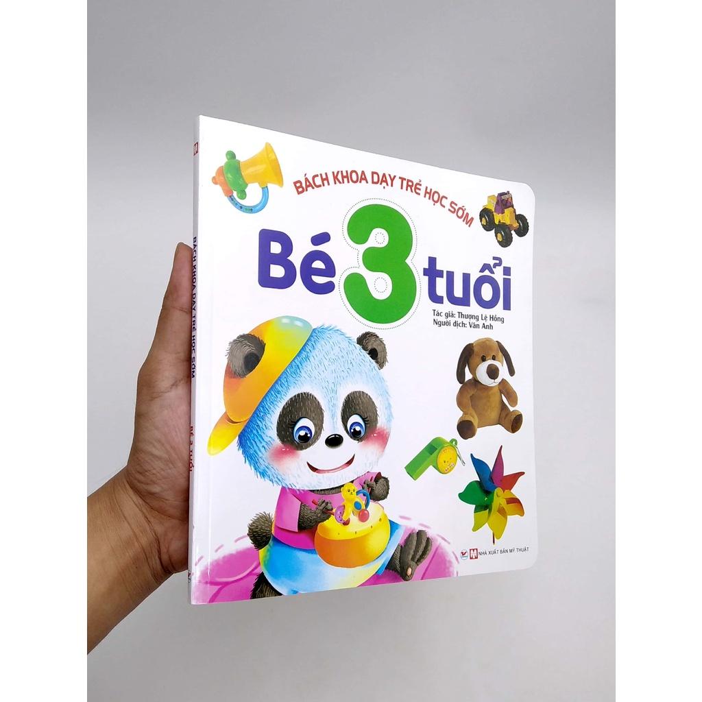 Sách Bách Khoa Dạy Trẻ Học Sớm - Bé 3 Tuổi - Bản Quyền
