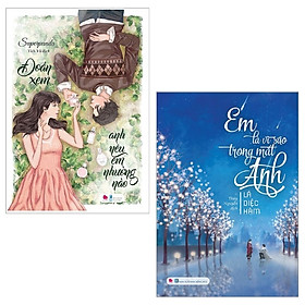 Combo 2 Cuốn Đoán Xem Anh Yêu Em Nhường Nào + Em Là Vì Sao Trong Mắt Anh (Bộ 2 Cuốn)
