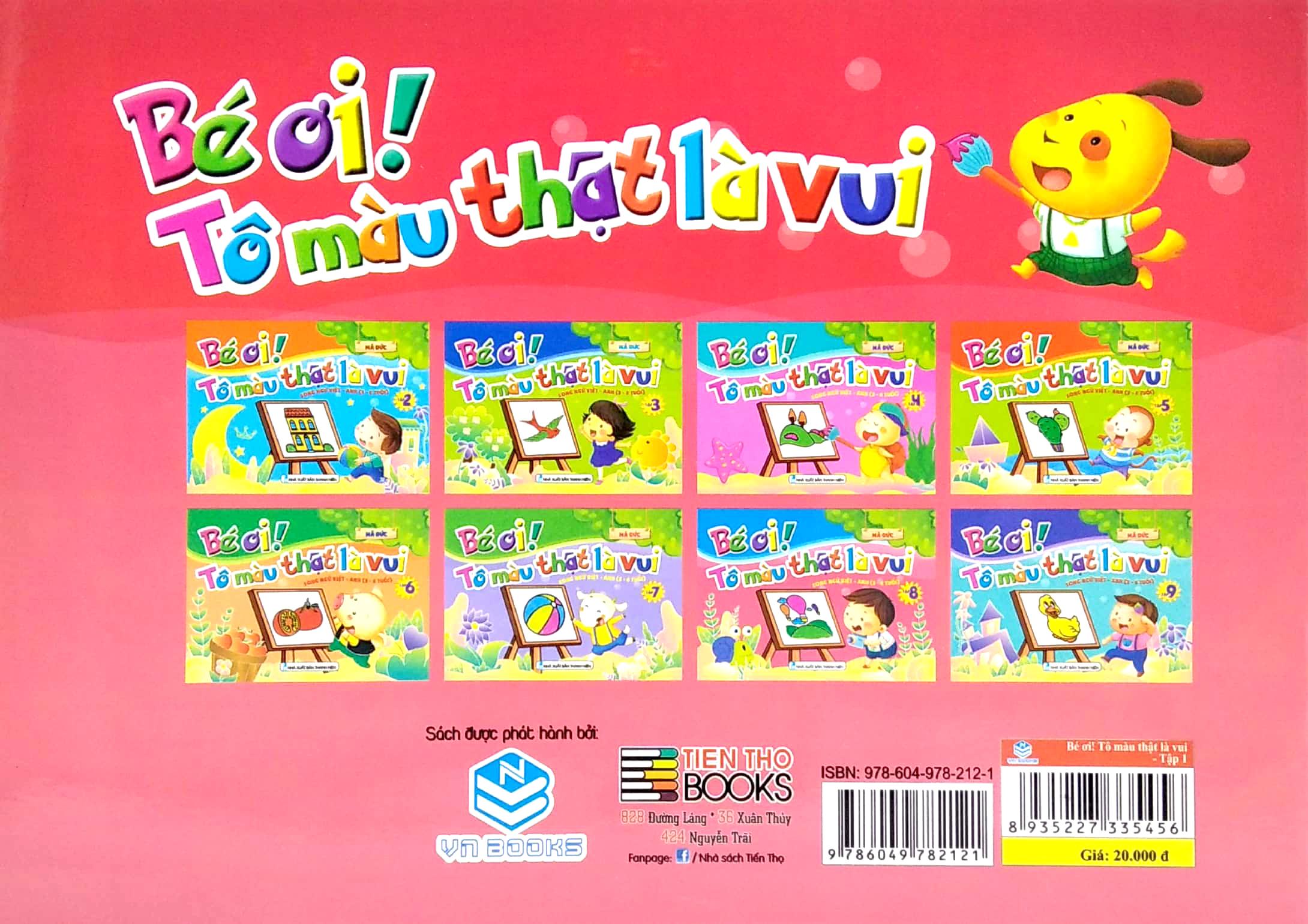 Bé Ơi! Tô Màu Thật Là Vui - Song Ngữ Việt - Anh (3 - 6 Tuổi) - Tập 1