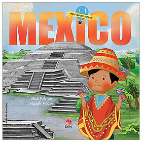 Vòng Quanh Thế Giới - Mexico