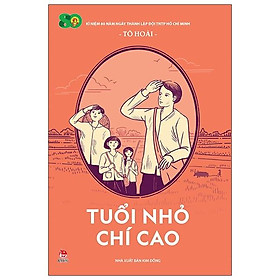 Tuổi Nhỏ Chí Cao