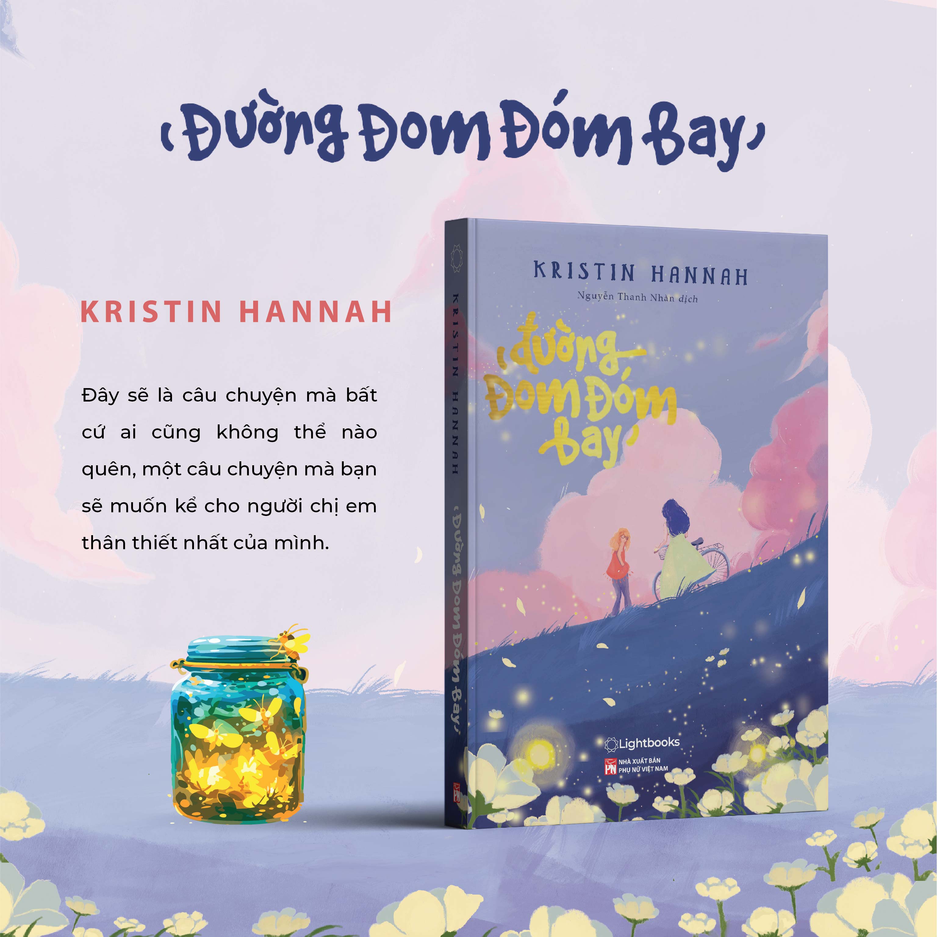 Sách - Combo Sơn Ca Vẫn Hót & Đường Đom Đóm Bay - Kristin Hannah
