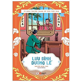 Tủ Sách Truyện Tranh Cổ Tích Việt Nam - Lưu Bình Dương Lễ