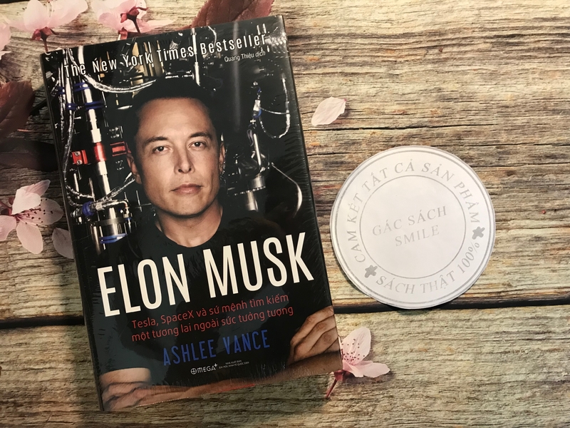 Elon Musk: Tesla, Spacex Và Sứ Mệnh Tìm Kiếm Một Tương Lai Ngoài Sức Tưởng Tượng (Tái Bản 2020)