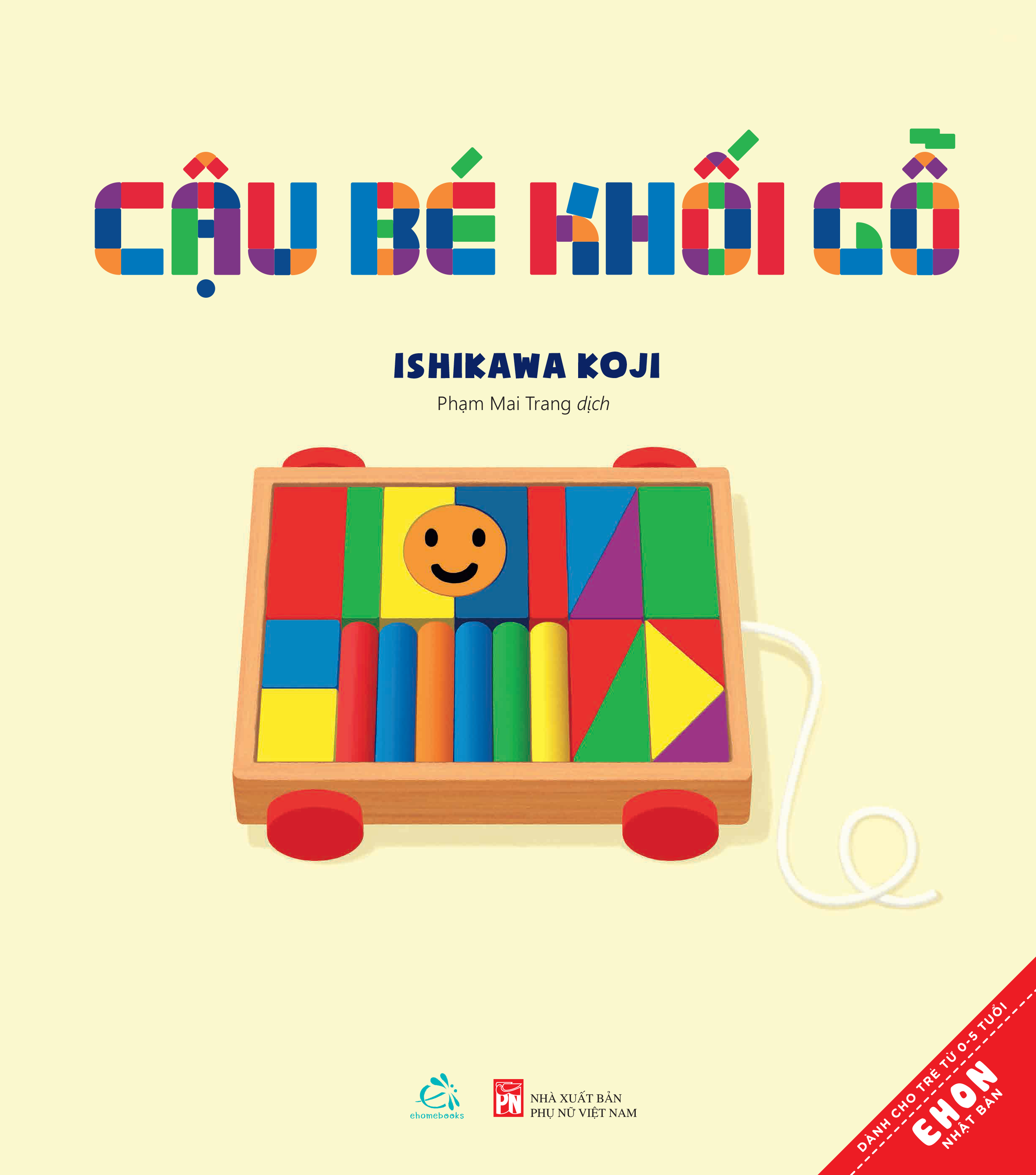 Bộ truyện tranh Ehon Nhật Bản - Những người bạn khối gỗ