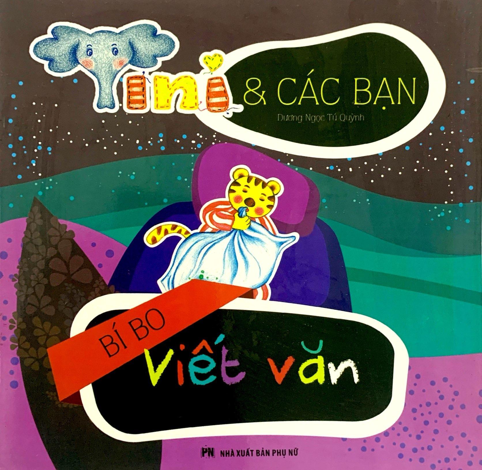 Tini Và Các Bạn - Bí Bo Viết Văn
