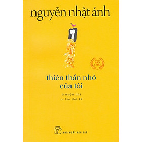 Thiên Thần Nhỏ Của Tôi (Phiên bản bỏ túi xinh xắn khổ nhỏ 10cm x 14.5cm)