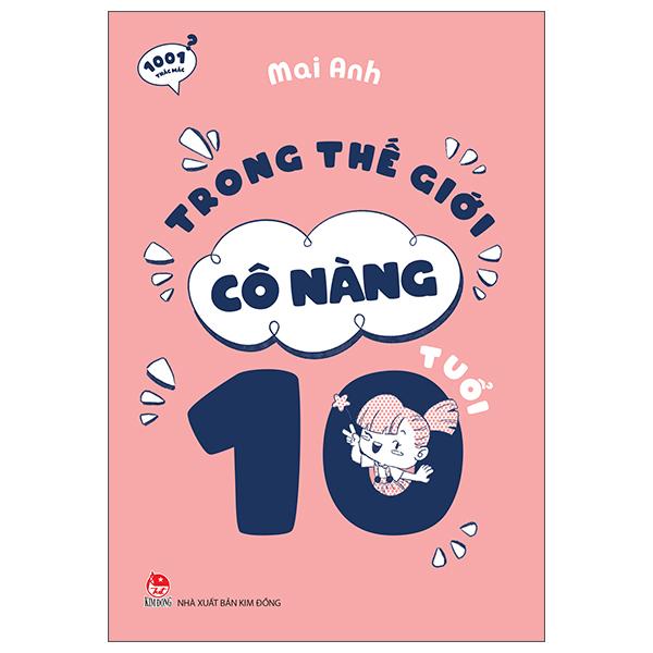 Sách - 1001 Thắc Mắc - Trong Thế Giới Cô Nàng 10 Tuổi