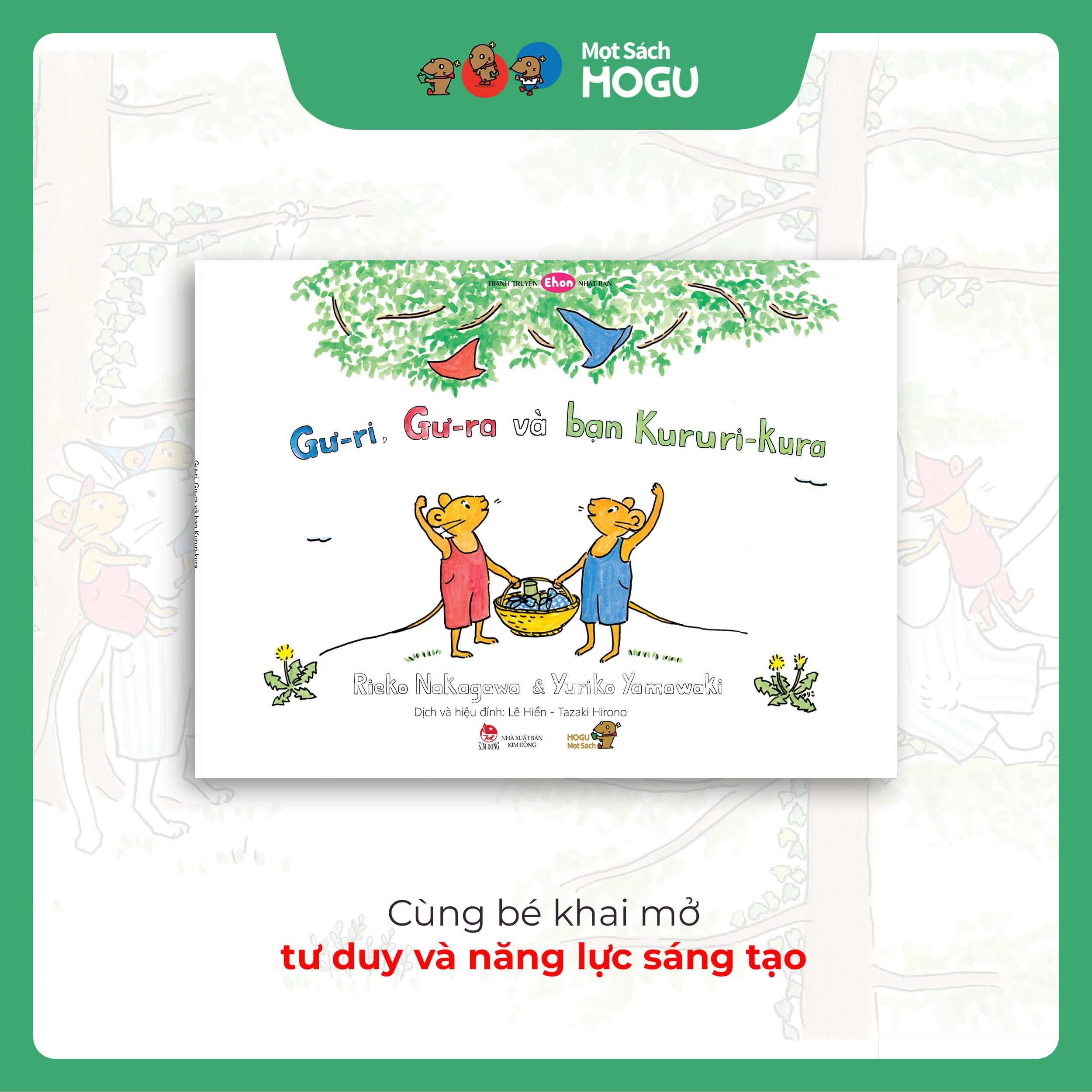 Truyện Ehon bé 3-4-5 tuổi - Gư-ri, Gư-ra và bạn Kururi Kura