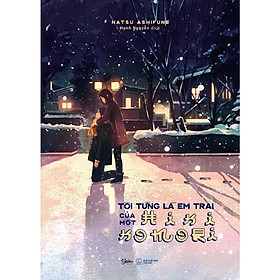 Sách Tôi Từng Là Em Trai Của Một Hikikomori - Bản Quyền