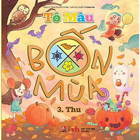 Tô Màu Bốn Mùa - Thu - Tập 3
