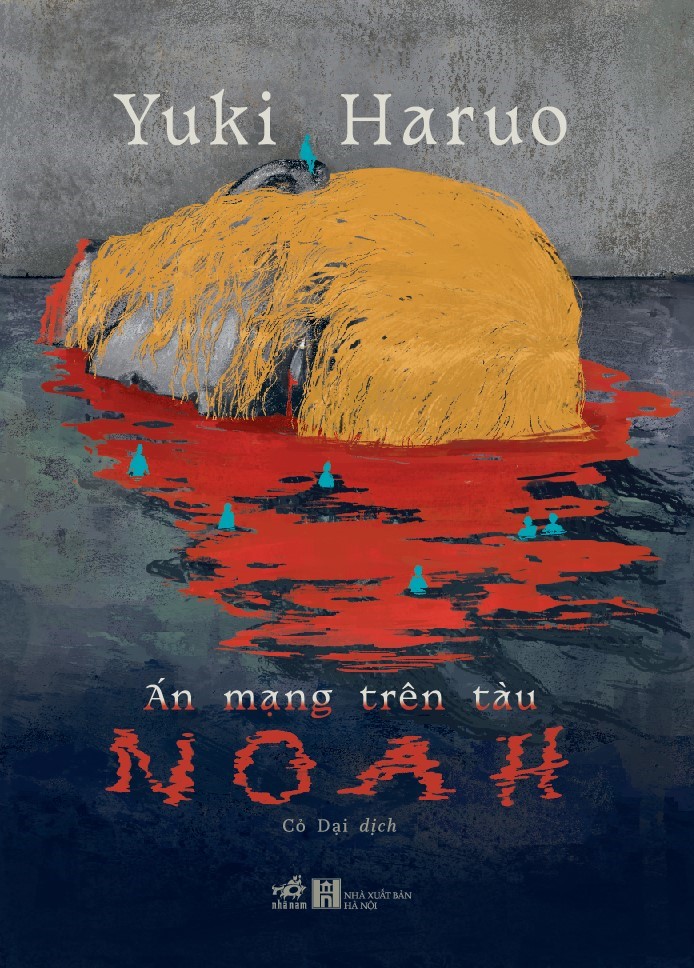 Sách - Án mạng trên tàu Noah (Yuki Haruo) (Nhã Nam Official)