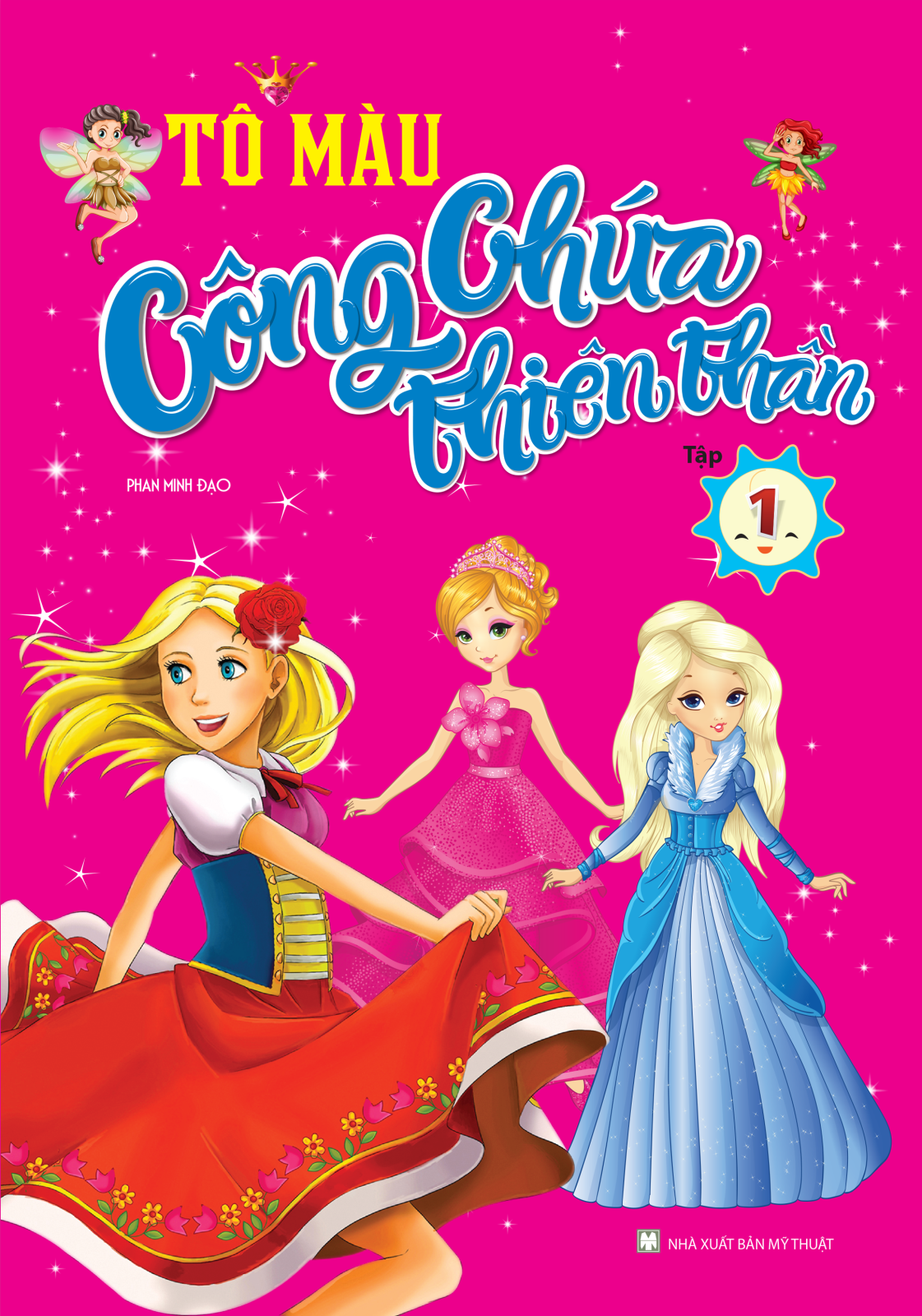 Tô Màu Công Chúa Thiên Thần (Tập 1)